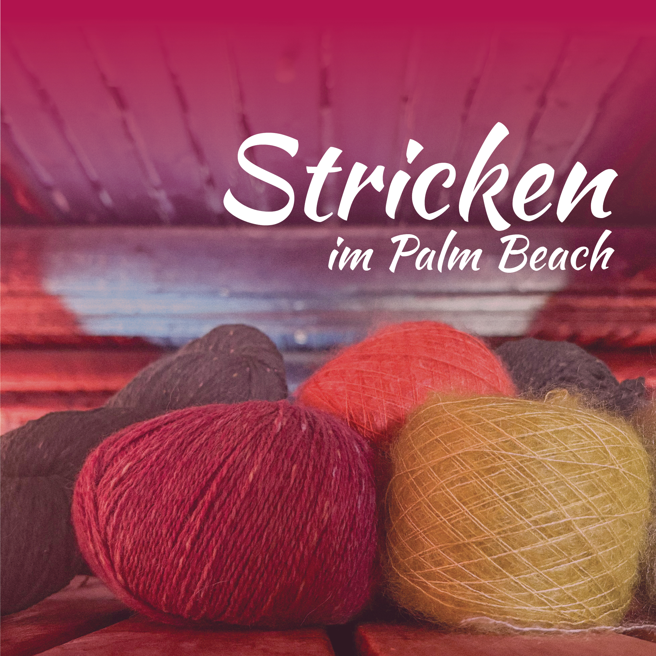 Stricken in der Sauna. Die erste Stricksauna in Deutschland!